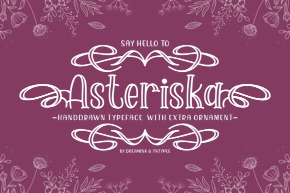 Asteriska: A Handwritten Font with Timeless Charm