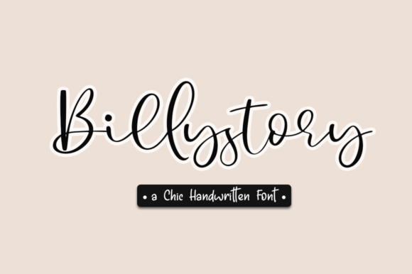 The Elegance of Billystory: A Stylish Script Font for Modern Design