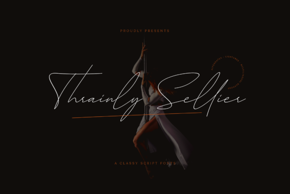 Thrainly Sellier: A Timeless Script for Modern Design